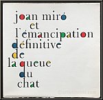 Joan Miro: 'Emanzipation des Katzenschwanzes' 'l'mancipation dfinitive de la queue du chat' 1978 Radierungen