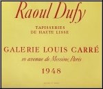 Raoul Dufy: Originalplakat Galerie Louis Carr, 1948, Lithographie Mourlot - Tapisseries de Haut lisse
