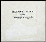 Maurice Estve: 'Alalito' 1972, Arches Btten, Text auf der Rckseite der Grafik - Lithographien | Originale